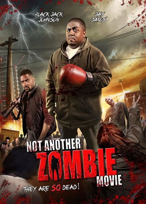 Not Another Zombie Movie (2016) - Black Horror Movies