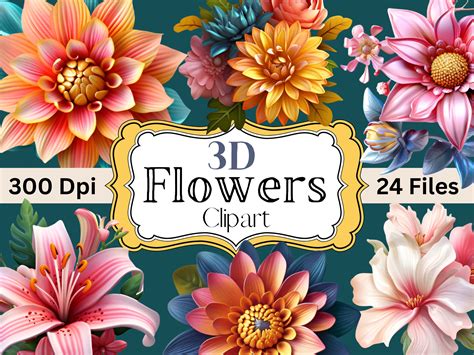 Set of 24 3D Flowers Clipart PNG Files, Digital Downloads for Fun 3D Flowers, Digital Wall Art ...