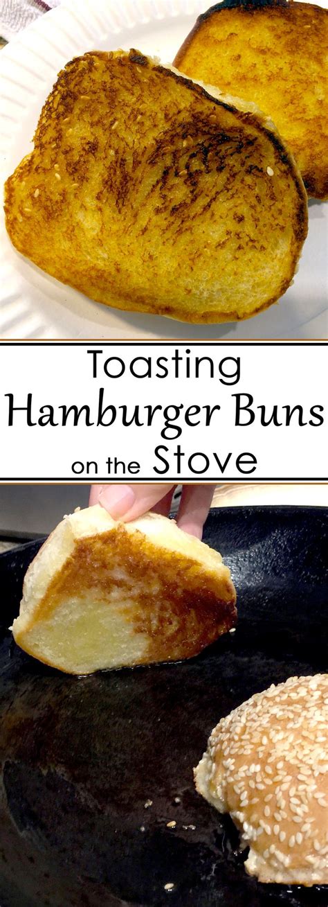 Step-By-Step Toasting Hamburger Buns on Stove | Hamburger buns, Hamburgers grilled, Best bread ...