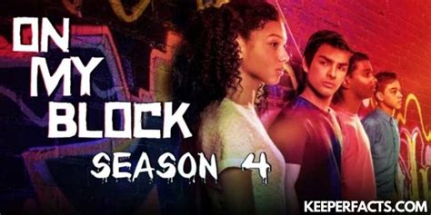 On My Block Season 4: Will There Be a Season 4 On My Block on Netflix This Year? | Keeper Facts