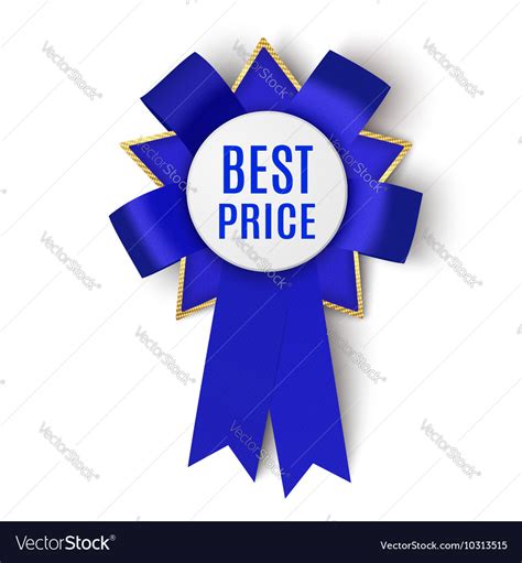 Realistic fabric award ribbon badge best price Vector Image