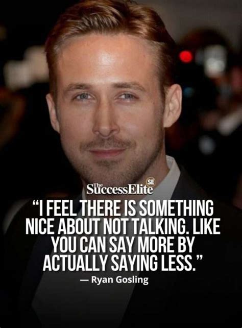 30 Inspiring Ryan Gosling Quotes To Succeed