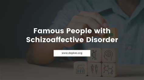 Famous People with Schizoaffective Disorder