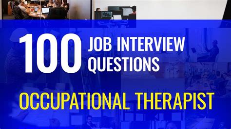 100 Occupational therapist interview questions