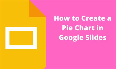 How to create a pie chart in Google Slides - Docs Tutorial