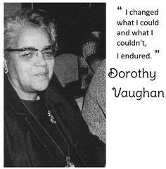 Dorothy Vaughan Quotes - ShortQuotes.cc