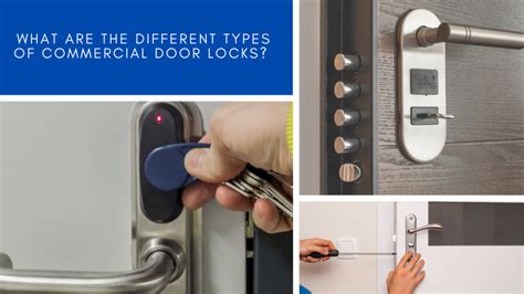 What Are the Different Types of Commercial Door Locks?