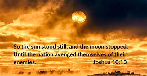 How did the sun and moon stand still in Joshua 10:12-14? | NeverThirsty