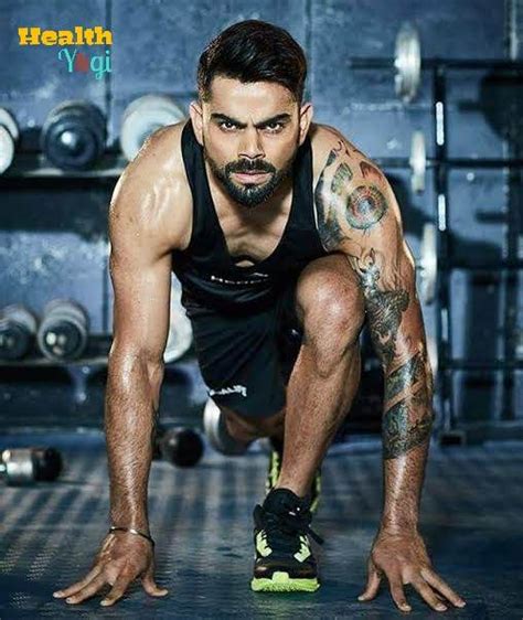 Virat Kohli Diet Plan And Workout Routine - Health Yogi