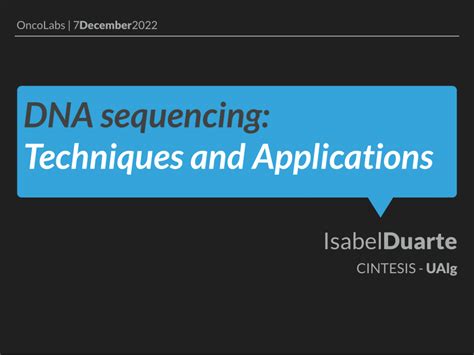 (PDF) DNA sequencing: Techniques and Applications