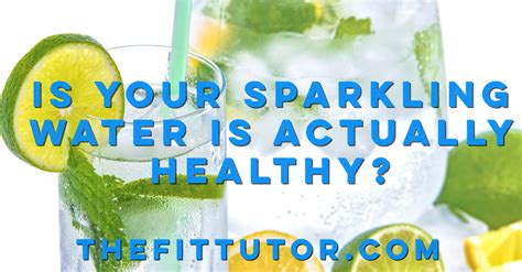 Sparkling Water Brands that are Actually Healthy