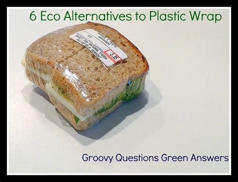 6 Eco Alternatives to Plastic Wrap - Groovy Green Living | Food, Food packaging, Plastic free life