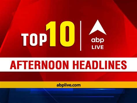 Top 10 News Today | ABP LIVE Afternoon Bulletin: Top News Headlines from 6 November 2023