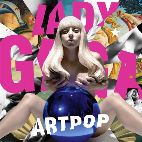 Lady Gaga - ARTPOP Lyrics and Tracklist | Genius