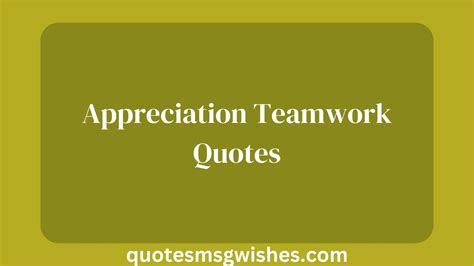 80 Appreciation Teamwork Quotes and Messages for Good Work ...