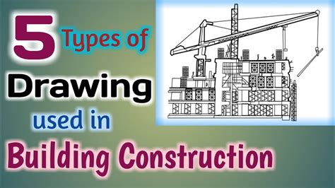 Types Of Drawings In Construction