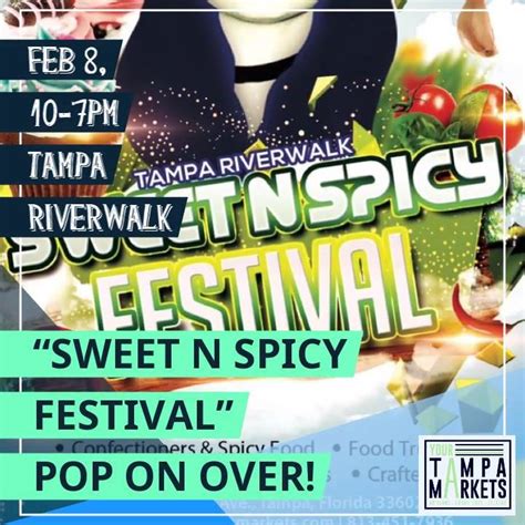 Pop on Over Tampa Riverwalk Sweet n Spicy Festival, Feb. 8th, 10-7 pm. #WaterworksPark # ...