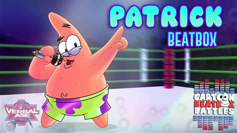 VerbalAse’s Cartoon Beatbox Battles – Patrick Beatbox Solo 3 Lyrics | Genius Lyrics