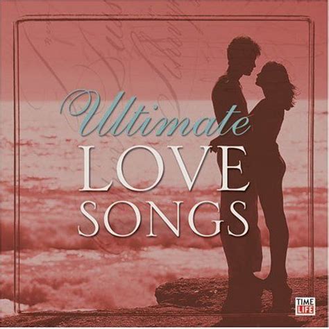 The Ultimate Love Songs Collection (Vol. 1) - mp3 buy, full tracklist