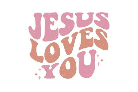 FREE Jesus Loves You Graphic by GraphMagic · Creative Fabrica