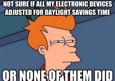 30 Funny Daylight Savings Memes To Spring Forward and Fall Back