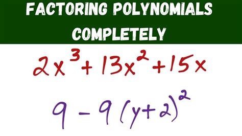 Factoring Polynomials Completely Worksheet