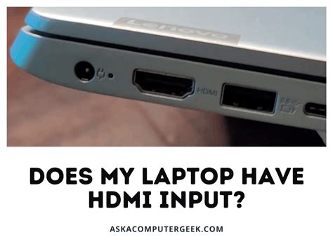 Does My Laptop Have HDMI Input?