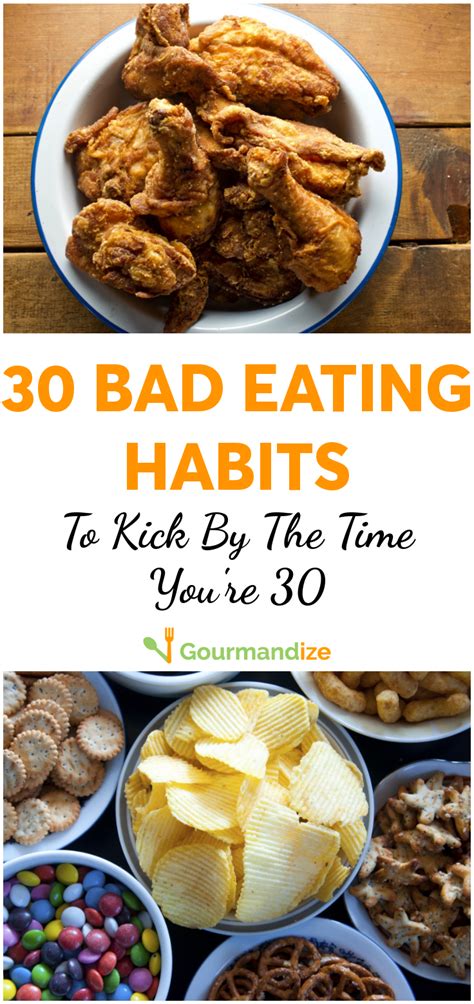 30 Bad Eating Habits To Kick By The Time You're 30