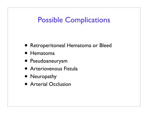 Femoral Site Complications