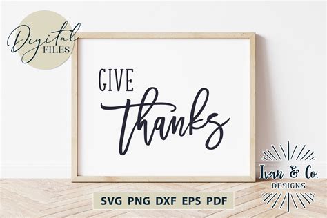 Give Thanks SVG - Thanksgiving SVG & PNG Graphic by Ivan & Co Designs · Creative Fabrica