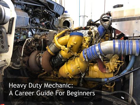 Heavy-Duty Mechanic: A Career Guide for Beginners