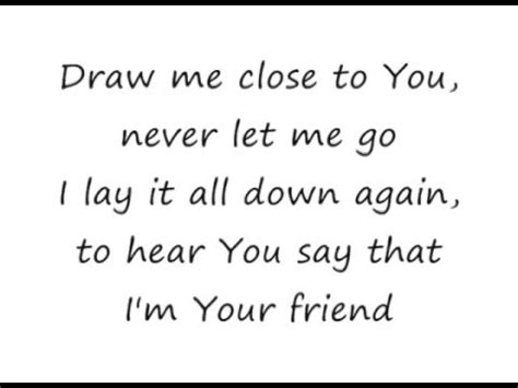 Draw me close to you michael w smith chords - netcowboy