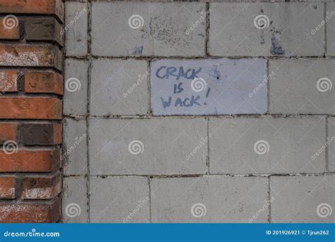 Crack is Wack Graffiti Written on a Brick Wall Stock Image - Image of society, addiction: 201926921