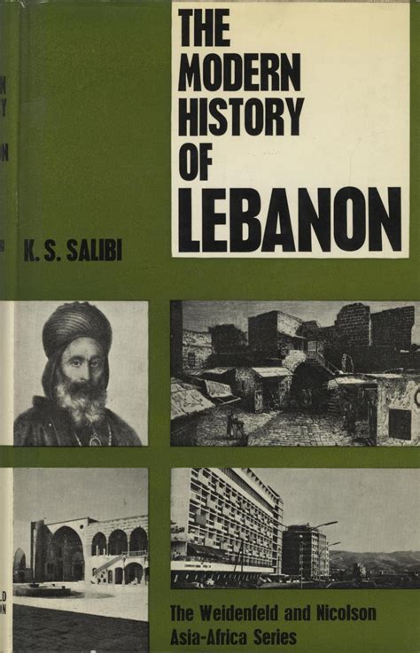 The Modern History of Lebanon. by Salibi, Kamal.: As New Hardcover (1965) First Edition | FOLIOS ...