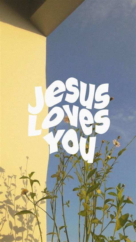 Jesus loves you wallpaper – Artofit