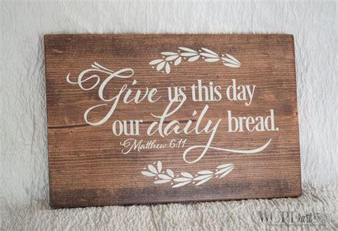 Our Daily Bread Bible Verse Of The Day - Bread Poster