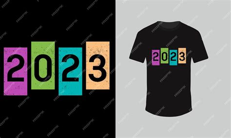 Premium Vector | 2023 t shirt design, new year t shirt design 2023