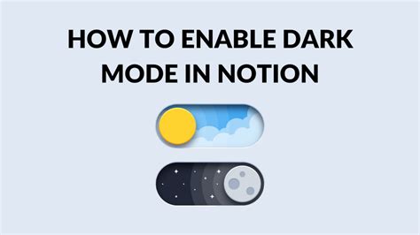 How to Enable Dark Mode on Notion - Create with Notion