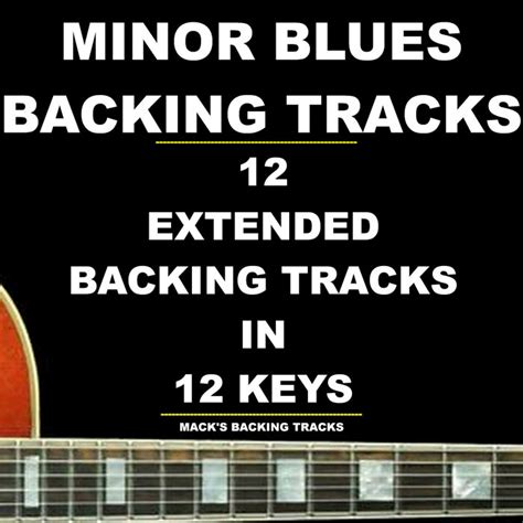 Minor Blues Backing Tracks | mack'sbackingtracks