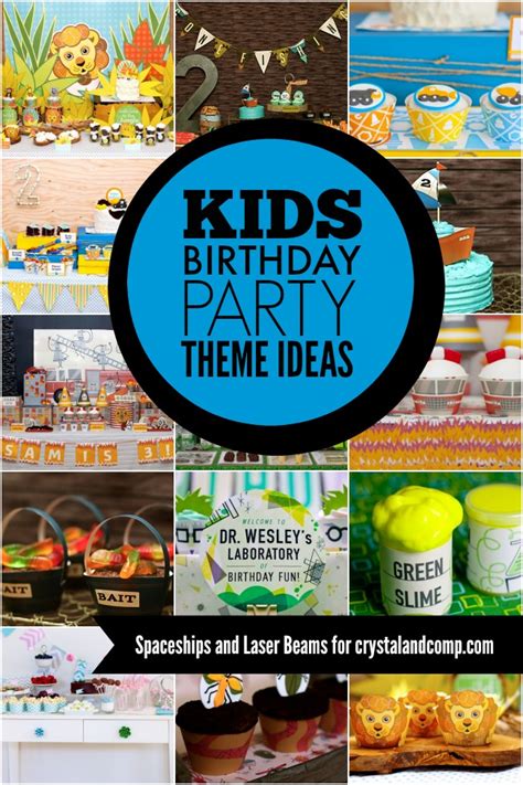 100 Kids Birthday Party Themes