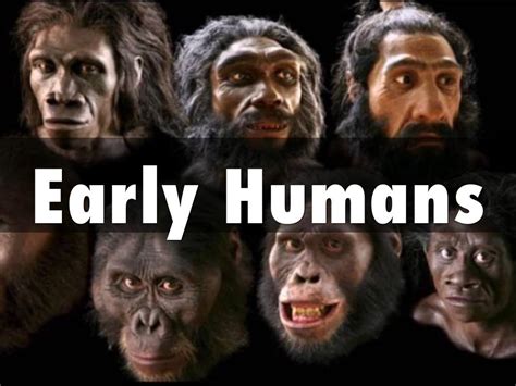 Early Humans