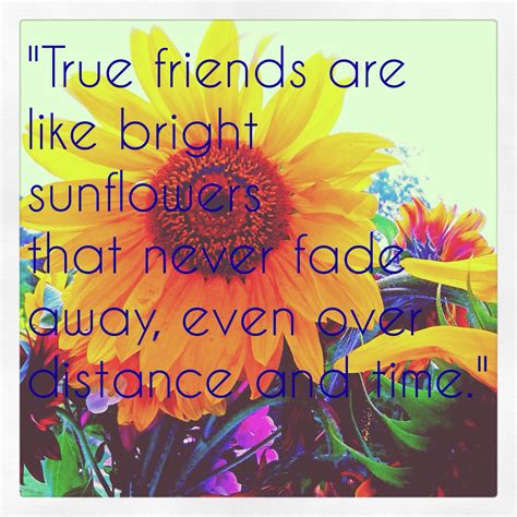 Sunflower Friendship Quotes. QuotesGram