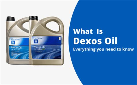 What Is Dexos Oil: Everything you need to know – AutoTroop