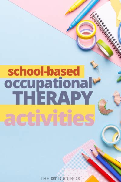 Occupational Therapy in Schools - The OT Toolbox