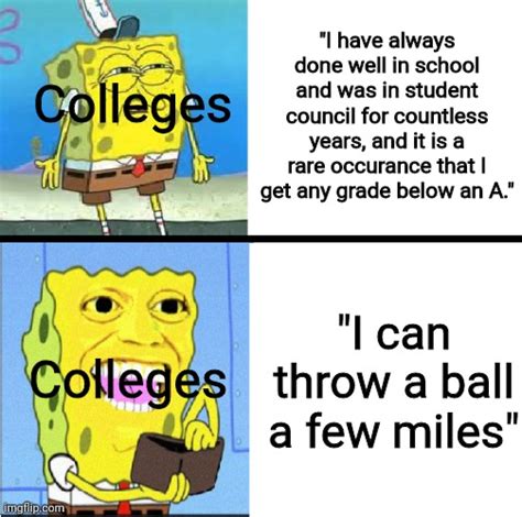 man college y'all biased - Imgflip