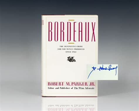 Bordeaux Robert Park First Edition Signed Rare