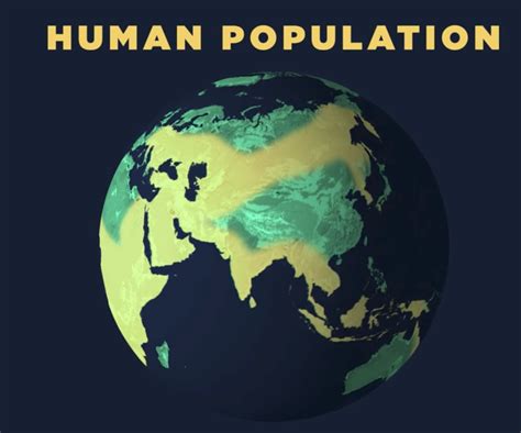 Human Population Map shows the growth of human population