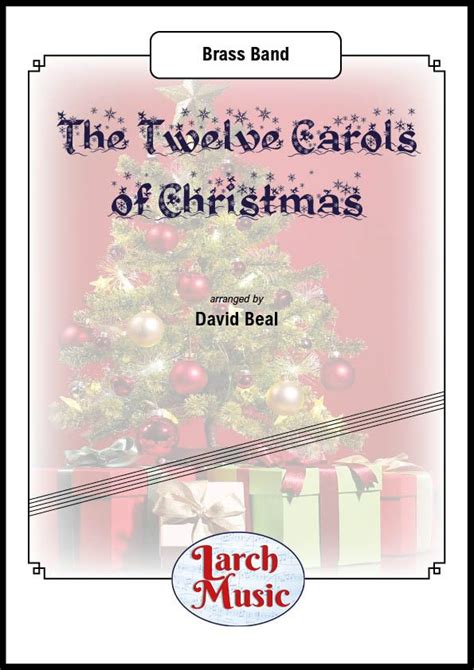 The Twelve Carols of Christmas - Brass Band