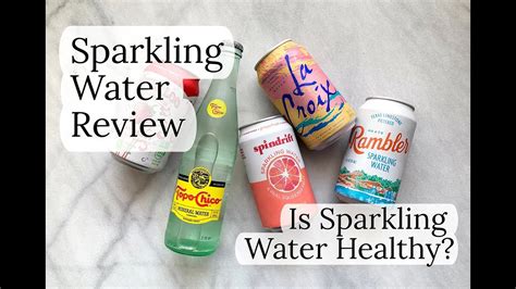 What Sparkling Water Is Healthy at Sadie Rich blog