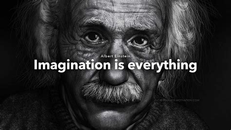 Albert Einstein Quotes Imagination Is Everything